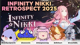 ੈ✩‧₊˚  INFINITY NIKKI RETROSPECTIVE 2025 FT. OFFICIAL CONTENT CREATORS ੈ✩‧₊˚