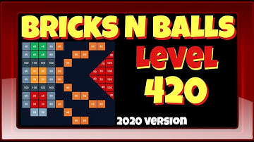 Bricks N Balls Level 420 No Power-Ups