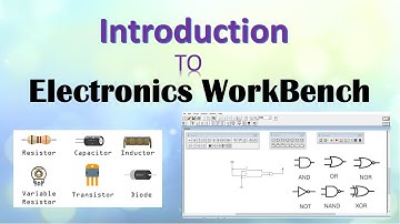 Introduction to Electronics WorkBench