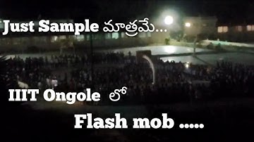 IIIT Ongole flash mob practice | iiit Ongole Rgukt ap | FocusfireRgukt | iiit Nuzvid | iiit Basara