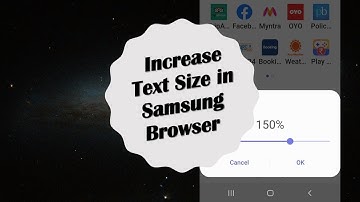 How to Change Text Size in Samsung Internet