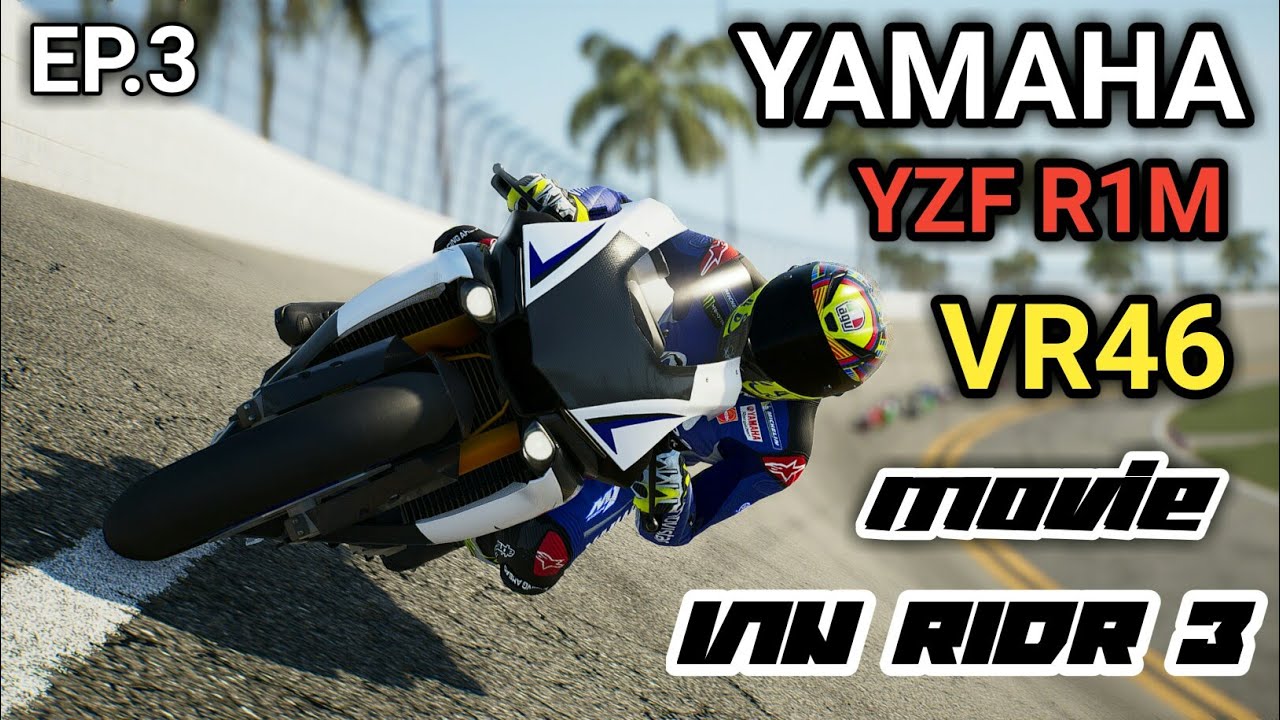 Ride 3 YAMAHA YZF R1M VR46 [Valentino Rossi] (Mod) Movie (Gameplay) (PC ...