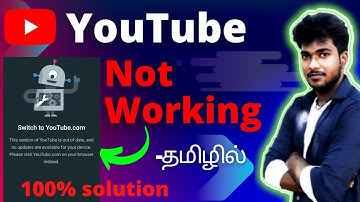 Switch to youtube.com tamil / how to fix switch to youtube.com tamil / youtube not working in tamil
