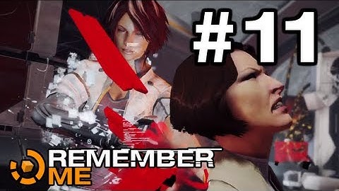 Remember Me - Gameplay Walkthrough Part 11 - Episode 4: Panoptic Icon (3 of 3)