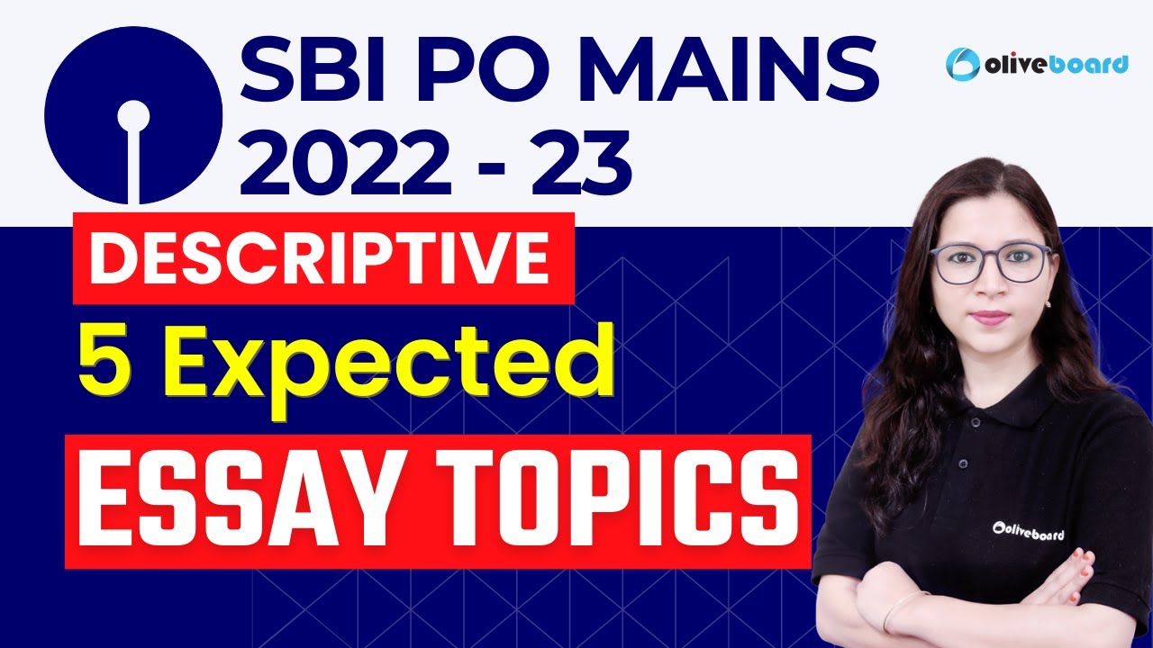 essay topics for sbi po mains 2022