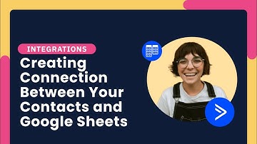 Set up the Google Sheets integration in ActiveCampaign and unlock data