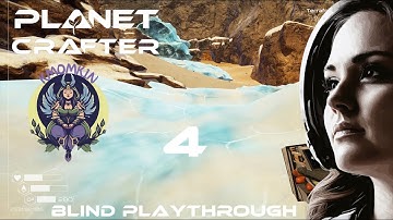 Planet Crafter Ep 4: So much ICE! Blind Playthrough NEW SERIES Thoughtful Lore Playthrough