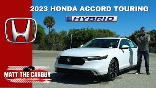 Is the 2023 Honda Accord Touring Hybrid the best midsize sedan to get? Detailed review and drive.