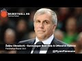 Best EuroLeague Offense sets & actions Željko Obradović Fenerbahçe Round 3 & 4