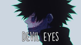 ♪ Nightcore - Devil Eyes (Deeper Version) Resimi