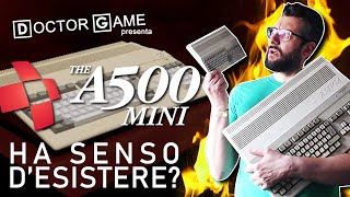 La triste ESALTAZIONE del SUPERFLUO: The A500 Mini