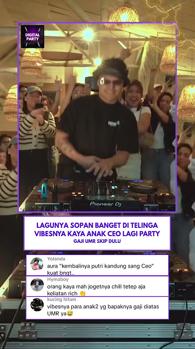 Party Disini Vibesnya Kaya Anak Ceo Semua #dj #remix #mashup #edit #party