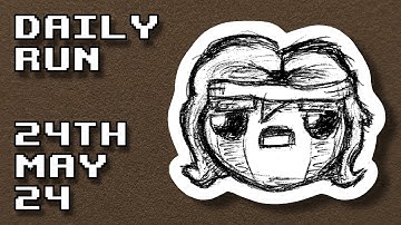 The Binding of Isaac | Daily Run 24th May 2024 (Rank: 8)