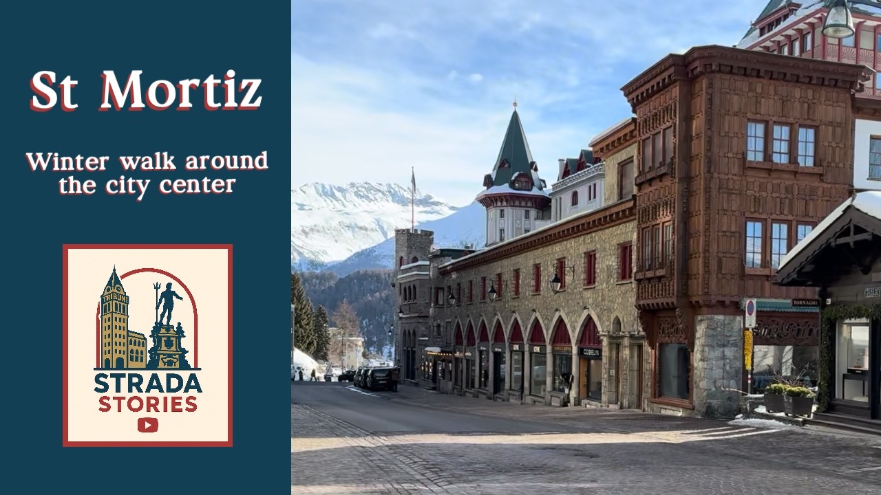 St. Moritz City Center, Switzerland  | Explore the high fashion in this picturesque alpine village