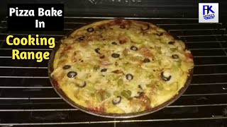How To Bake Any Pizza In Cooking Range With Proper Guide | Detail Information About Bake And Grill