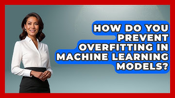 How Do You Prevent Overfitting In Machine Learning Models? - Tech Terms Explained
