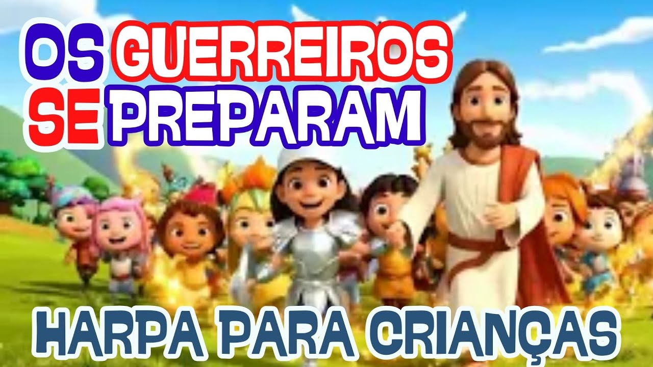 Os Guerreiros se Preparam | Harpa Cristã para Crianças | Hino 212 | Música Infantil Cristã