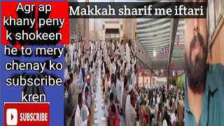 Makka Sharif Me Iftari Reaction Video