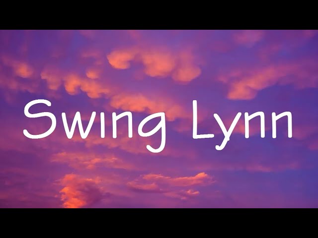 Twin Cabins - Swing Lynn (Lyrics) class=