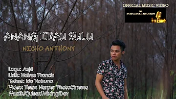 ANANG IRAU SULU (NICHO ANTHONY) official music video