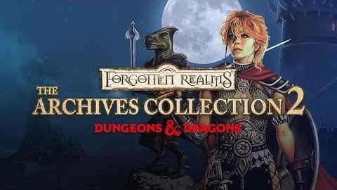 Forgotten Realms: The Archives - Collection Two | On Steam Trailer