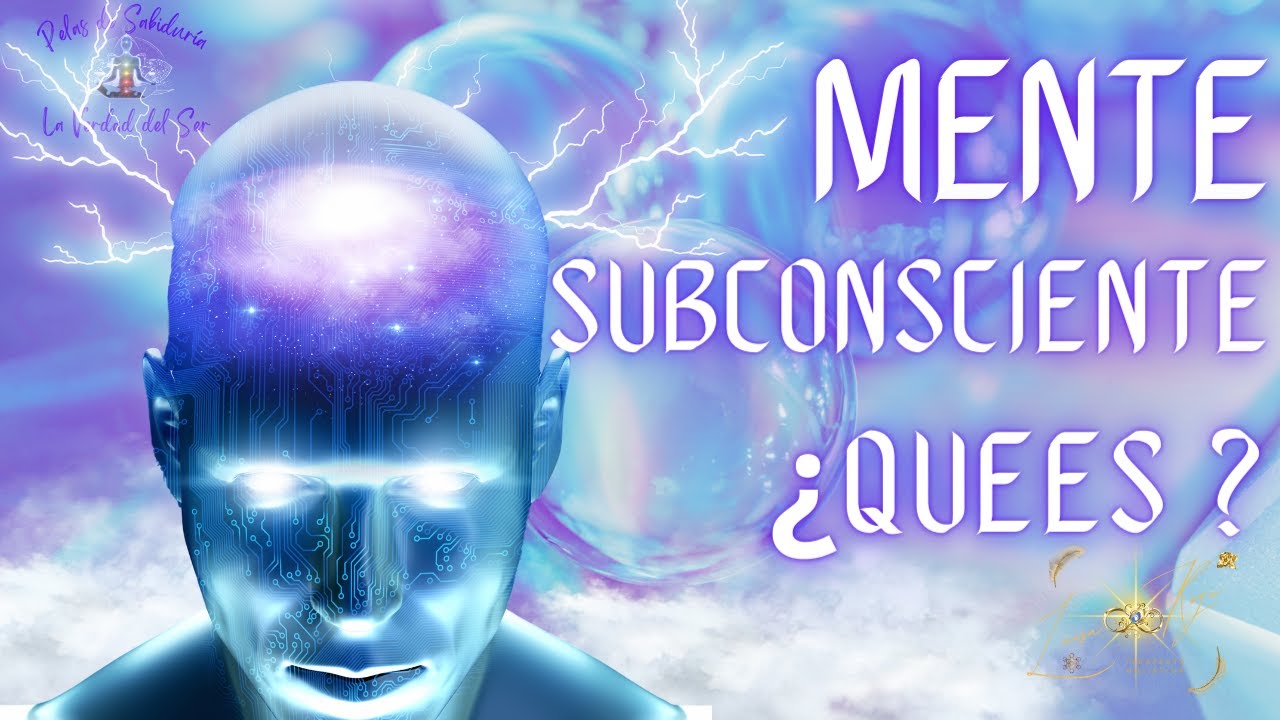 🤯¿ ES EL SUBCONSCIENTE 🤔 Y ¿ COMO FUNCIONA 🧠 - YouTube