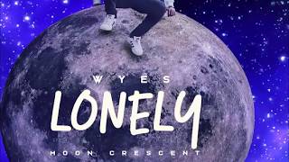 Lonely - W YES - (Official Audio)