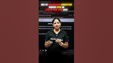 BIG UPDATE - BHU PG Registration Correction Window Open on 16 to 18 June 2025! #bhu #cuetpg #pw