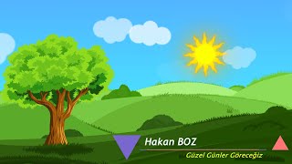 Hakan BOZ - Güzel Günler Göreceğiz Resimi