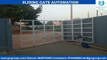 SLIDING GATE AUTOMATION | GVR GROUPS