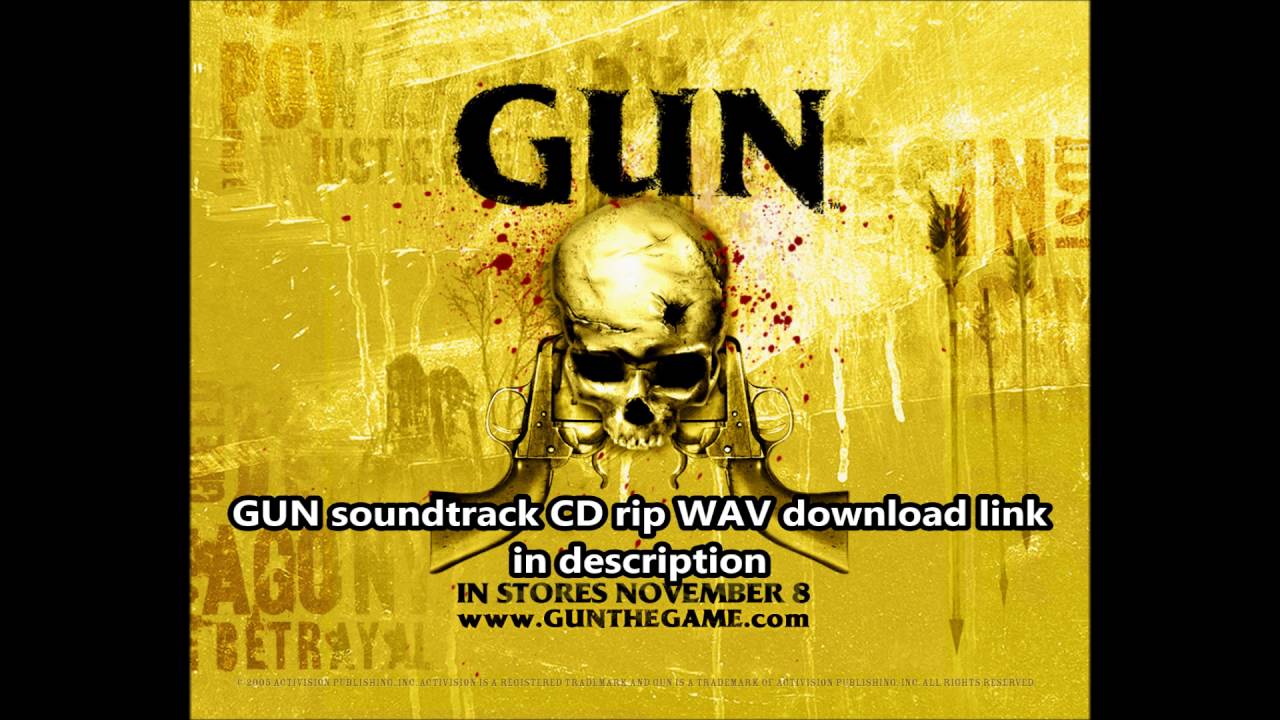 GUN Soundtrack Download (Lossless, WAV) YouTube