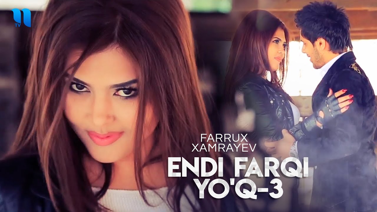 Farrux Xamrayev - Endi Farqi Yo'Q-3 (Official Music Video) - YouTube