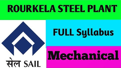 MECHANICAL ENGINEERING Full Syllabus discussion for SAIL RSP