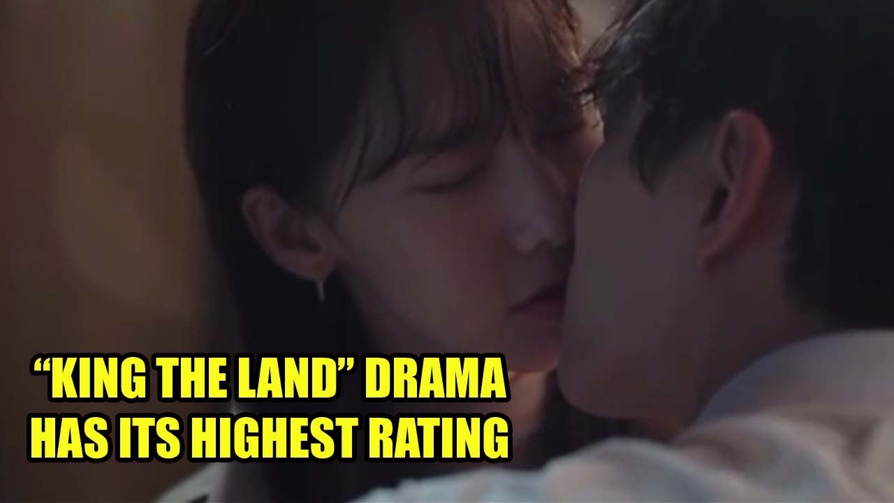 King the Land Climbs a Bit More to New Ratings High of 12.317% as