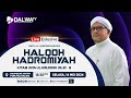 Halaqoh hadromiyah abuya al habib ali zainal abidin baharun  kitab ihya ulumuddin jilid 3