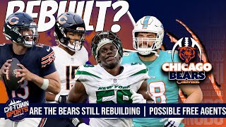 Should The Chicago Bears Still Be Considered A Rebuilding Team? | Possible Free Agents Targets