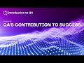FREE QA Training Course (ISTQB CTFL 2026) –  [1.04] QA's Contribution to Success