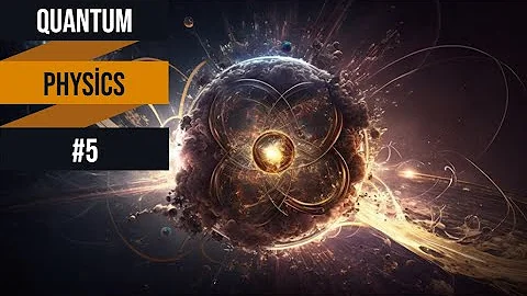 Quantum Physics #5: Unraveling the Mysteries of Entanglement - The Key to Quantum Communication