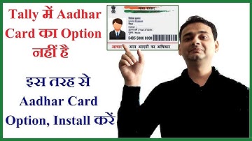 (Chapter-46) How to Save Aadhar Card No. in Tally ERP 9 || Aadhar Card Option in Tally || TDL File