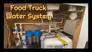 How to build your Food Truck Water System