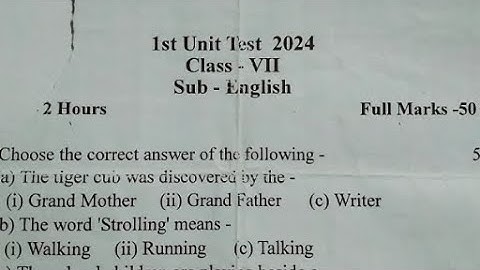 #Class 7 / #English question paper/ 1st unit test 2024/ sankardev shishu niketan/ NS. Education