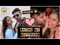 Dating my best friend for 24hour  we kissed    abhi and shaii vlog