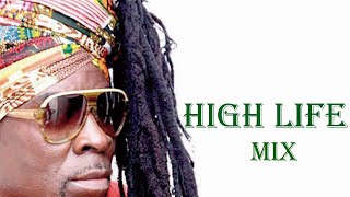 GHANA HIGH LIFE MIX....  MIX#3