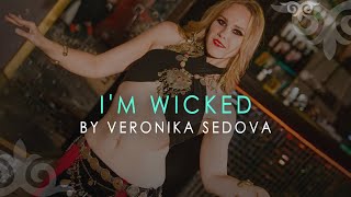 "I'm wicked" by Veronika Sedova / Tribal KZ 10 Party