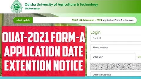 Ouat-2021 Application Form-A Date Extension Notice