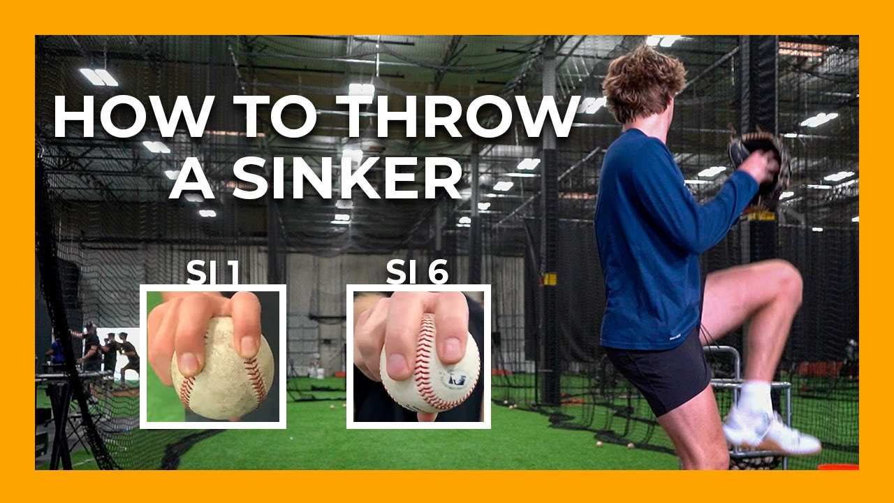 How to Throw a Sinker  Thumb Positions, Grips, and Cues