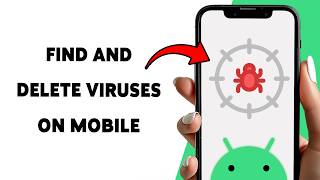 How To Find And Delete Viruses On Mobile 2026 | Detect & Remove Viruses From Android Phones screenshot 5