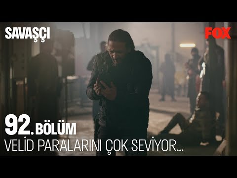 Velid paralarını çok seviyor! Savaşçı 92. Bölüm