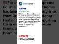 ProPublica Exposes Clarence Thomas’ Luxury Trips Funded by Harlan Crow #shorts