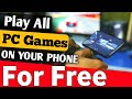 Play Any PC Game on Your Android Device - YouTube